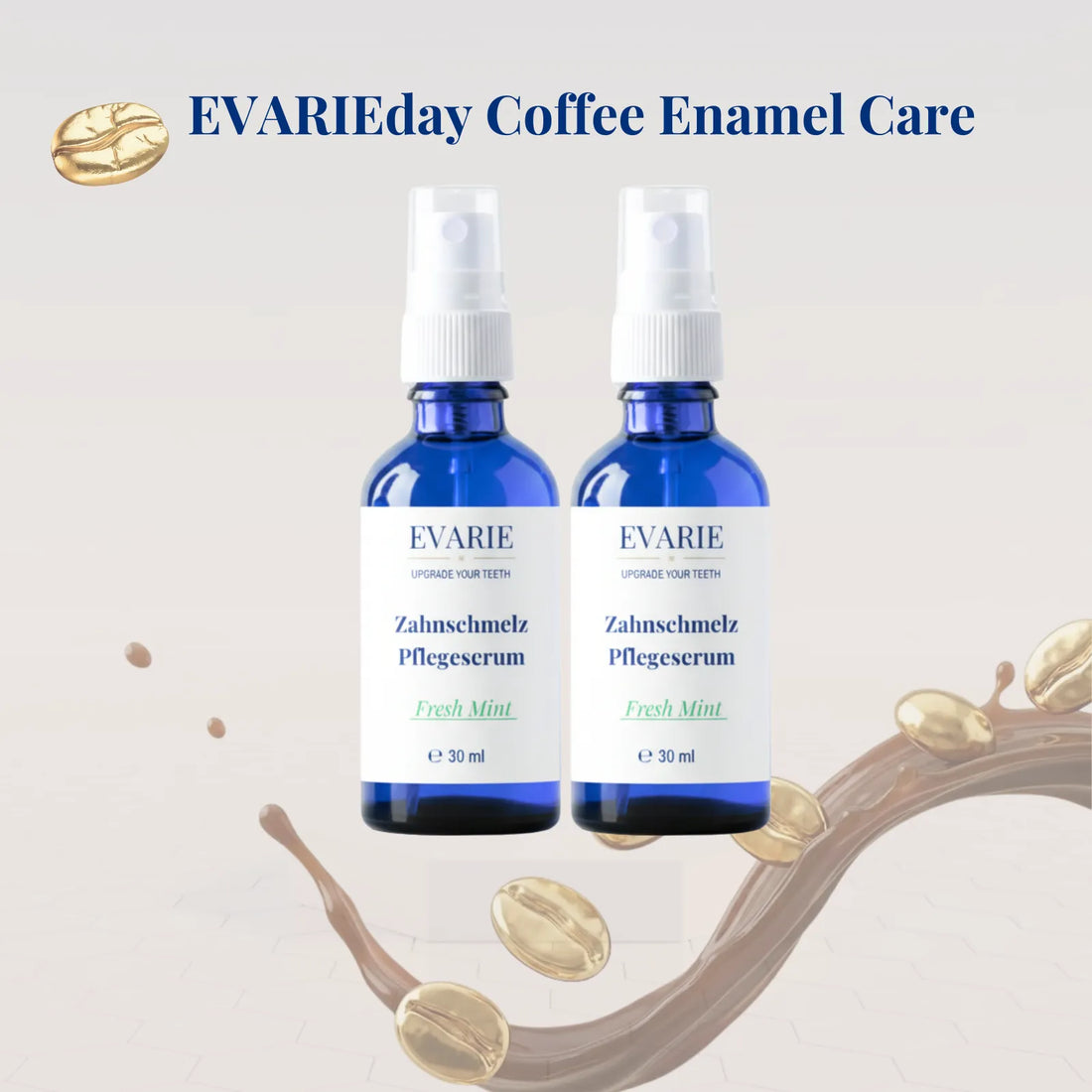 EVARIEday Coffee Enamel Care